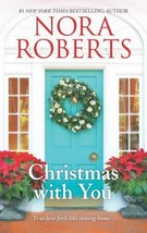 Christmas with You : Gabriel&#39;s Angel Home for Christmas by Nora Roberts (Mass Ma - £0.78 GBP