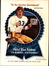 1947 Pabst Blue Ribbon Beer For You Armchair Quarterbacks Eddie Cantor Print Ad - £20.69 GBP