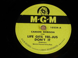 Carson Robison Life Gits Tee Jus Don&#39;t It Wind In The Mountains 78 Rpm Record - £31.97 GBP