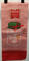Silent Night Jar Embroidered 28&quot; Christmas Holiday Kitchen Tea Towel Kay... - $4.94