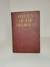Vintage 1921 Helen Of The Old House book by Harold Bell Wright - £23.45 GBP