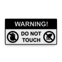 Sign | Do Not Touch - £7.92 GBP