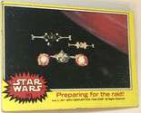 Vintage Star Wars Trading Card Yellow 1977 #161 Preparing For The Raid - £1.95 GBP