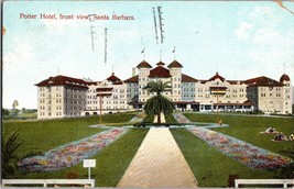 Vtg Postcard Potter Hotel, front view, Santa Barbara, California, Postmark 1911 - £6.78 GBP