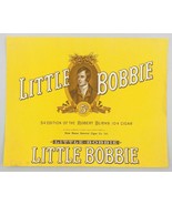 Vintage Little Bobbie Robert Burns Cigar Label 7.5&quot; x 6&quot; Straiton &amp; Stor... - $12.19