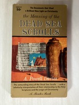 The M EAN Ing Of The Dead Sea Scrolls - A Powell Davies - Early Christian Writings - £3.17 GBP