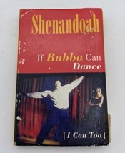 Shenandoah If Bubba Can Dance Cassette Single 1994 Rca Vg+ Play-Tested - $6.00