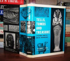 Tells, tombs, and treasure;: A pictorial guide to Biblical archaeology Boyd, Rob - £10.00 GBP