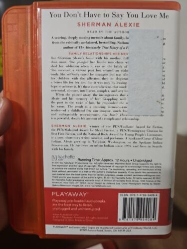 You Don't Have to Say You Love Me Library Audiobook PLAYAWAY Sherman Alexie Item image 2