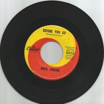 Buck Owens 45 rpm Before You Go b/w No One But You - $2.99