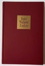 Force Without Fanfare: The Autobiography of K. M. Van Zandt - Signed 1st Ed... - £125.41 GBP