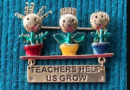 Vintage Danecraft Teachers Help Us Grow Pin Gift For Teacher Thank You To - £10.89 GBP