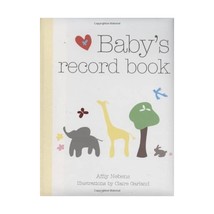 Baby Record Book 2008 Nebens, Amy/ Garland, Claire (Illustrator) - £21.64 GBP