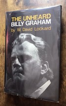 The Unheard Billy Graham By David Lockers 1971  HC/DJ 1st - £11.64 GBP