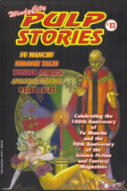 Windy City Pulp Stories #13 2013 - Weird Tales, Amazing Stories, Fu Manchu, More - £20.45 GBP
