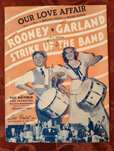 RARE Sheet Music Our Love Affair Mickey Rooney Judy Garland Strike Up The Band - £12.73 GBP