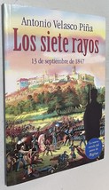 Los Siete Rayos: 13 de septiembre de 1847 (Spanish Edition) - £74.75 GBP