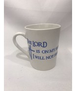 Inspirational Bible Verse “ The Lord Is On My Side I ....” Coffee Tea Cu... - $3.91
