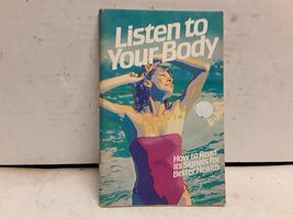 Listen to your body how to read it signals for Better Health [Paperback Bunko] P - £7.82 GBP
