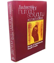 Herant A. Katchadourian &amp; Donald T. Lunde Fundamentals Of Human Sexuality 2nd - $62.44