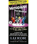 Las Vegas Menopause The Musical @ Luxor Hotel Las Vegas Promo Card - £3.12 GBP