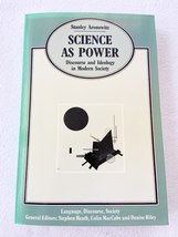 1988 PB Science as power: Discourse and ideology in modern society (Language, .. - £23.66 GBP