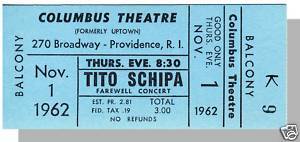1962 COLUMBUS THEATRE TICKET,Providence,RI, Tito Schipa - $5.00
