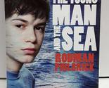 The Young Man and the Sea [Paperback] Philbrick, Rodman - $2.93