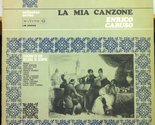 Enrico CARUSO LA MIA CANZONE vinyl record [Vinyl] - $15.63
