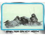 1980 Topps Star Wars ESB #149 Shelter On Icy Hoth Han Solo Tauntaun - $0.89