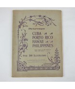 Picturesque Cuba Porto Rico Hawaii Philippines &amp; Army, Navy Antique 1899... - £55.07 GBP