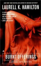 Anita Blake, Vampire Hunter: Burnt Offerings Bk. 7 by Laurell K. Hamilton (1998, - £0.78 GBP