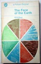 GH Dury THE FACE OF THE EARTH vtg mmpb geology geomorphology planetary evolution - £4.74 GBP