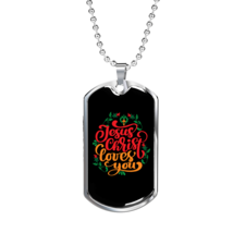 Jesus Christ Loves You Christian Necklace Stainless Steel or 18k Gold Dog Tag 2 - £30.01 GBP+