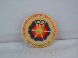 Ontario Bi-Centenial Pin - Celebrating Together 1784 - 1984 - Celluloid ... - $15.00