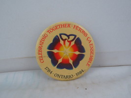 Ontario Bi-Centenial Pin - Celebrating Together 1784 - 1984 - Celluloid ... - £11.79 GBP