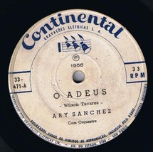 Ary Sanchez O Adeus 45 rpm E Eu Fiz Voce Chorar Continental Brazil Pressing - £8.74 GBP