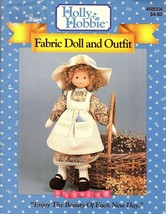 HOLLY HOBBIE FABRIC DOLL &amp; CLOTHING INSTRUCTION BOOK  VINTAGE FROM 1991 - $4.99