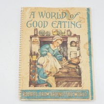 A World Of Gut Eating Rezepte Von Um The World Von Heloise Frost 1951 - £37.85 GBP