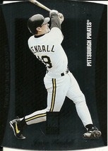 1997 Donruss Elite Turn Of The Century Die Cuts J Kendall 14 Pirates 0005/3500 - £3.14 GBP