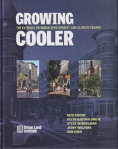 Growing Cooler: The Evidence on Urban Development and Climate Change - $16.54