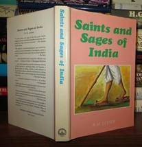 Lesser, R. H Saints And Sages Of India 1st Edition 2nd Impression - £62.47 GBP