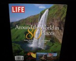 Life Magazine Special Around the World in 80 Places Scenic World Tour Ph... - $12.00