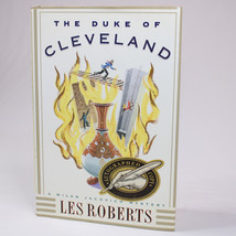 SIGNED The Duke Of Cleveland By Les Roberts 1st Edition Hardcover Book w/DJ 1995 - £6.92 GBP