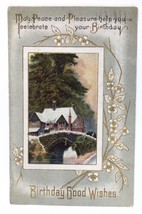 1913 Birthday Good Wishes Autumn House And Bridge Posted PC Peace &amp; Pleasure - £4.72 GBP