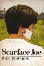 Scarface Joe by Page Edwards / Hardcover 1st Edition Young Adult Novel 1984 - £7.25 GBP