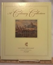 A Culinary Collection from Gaylord Opryland (2002 HC 25th Anniversary Ed... - £23.88 GBP