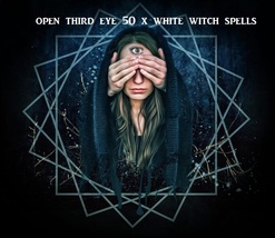 Enhance Psychic Power-Grow Spiritually X 50 White Witch Rituals Open Third Eye - $59.00