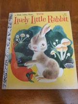 The Lively Little Rabbit A Little Golden Book 1982 Hardcover Vintage  - $3.95