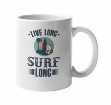 Make Your Mark Design Live Long Surf Long. Coffee &amp; Tea Mug for Rookie &amp;... - £15.63 GBP+